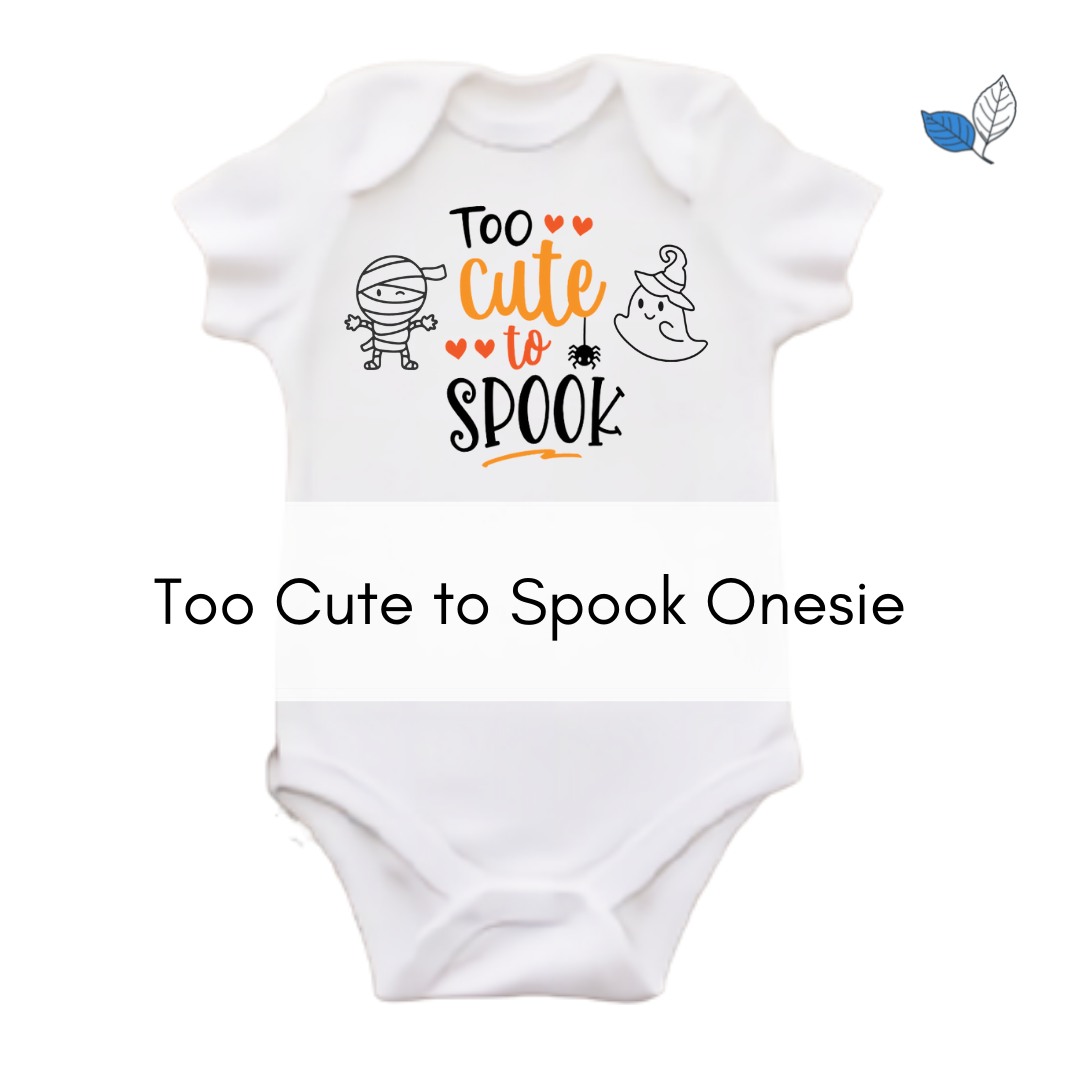 Too Cute to Spook Onesie