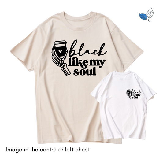 Black Like My Soul T-Shirt