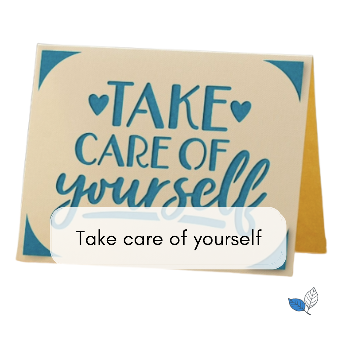 Sympathy - Take care of yourself