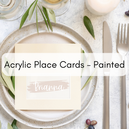 Acrylic Place Cards - Painted