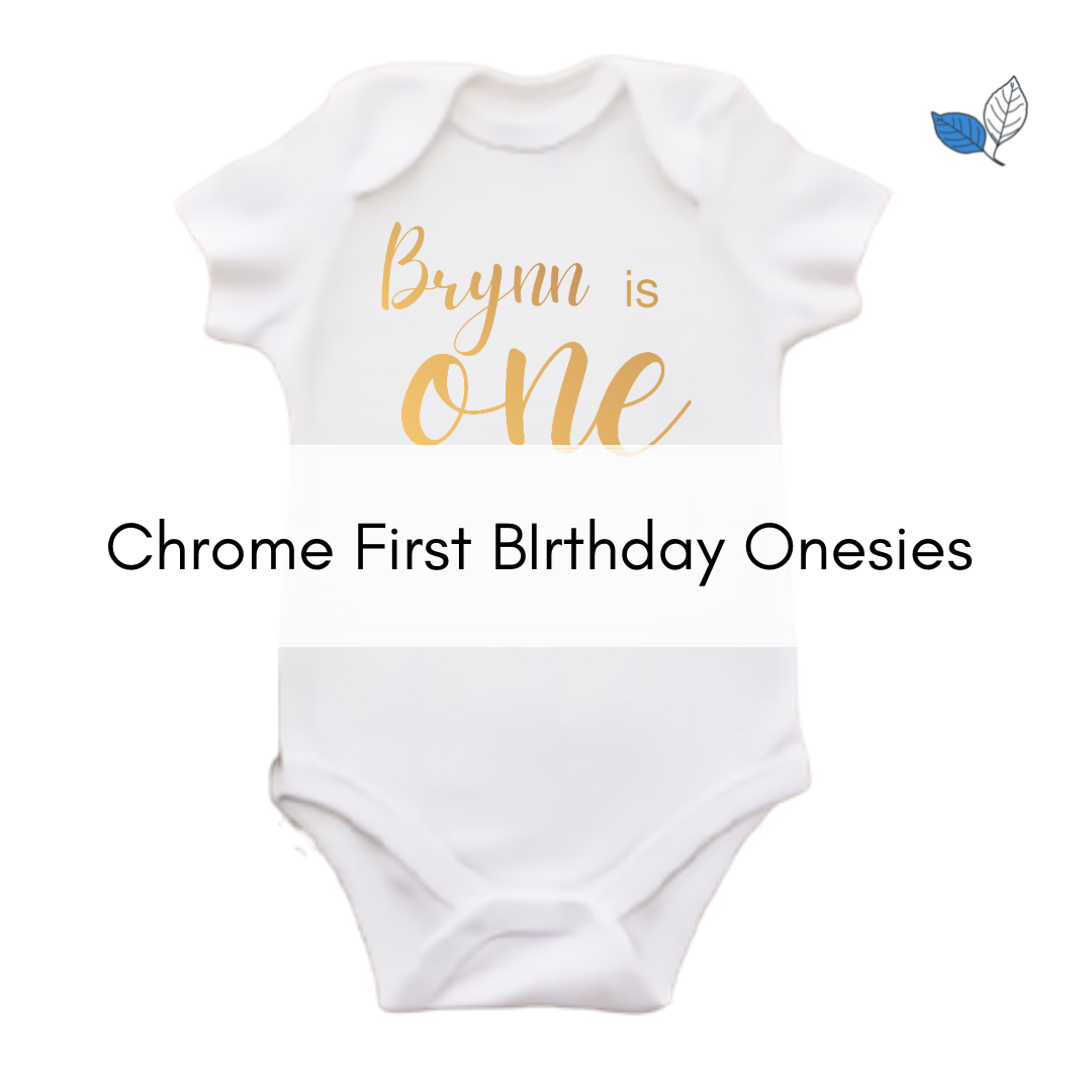 Chrome First Birthday Onesie