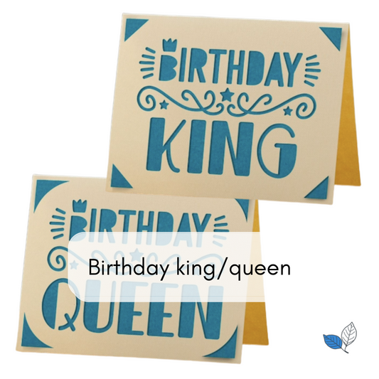 Birthday - Birthday king/queen